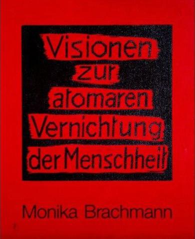 Mappenansicht: Visionen zur atomaren Vernichtung der Menschheit